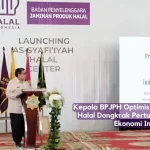 Kepala BPJPH Optimis Industri Halal Dongkrak Pertumbuhan Ekonomi Indonesia