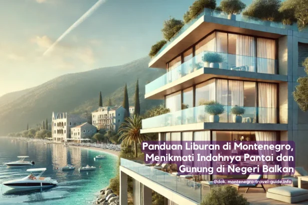 liburan di montenegro