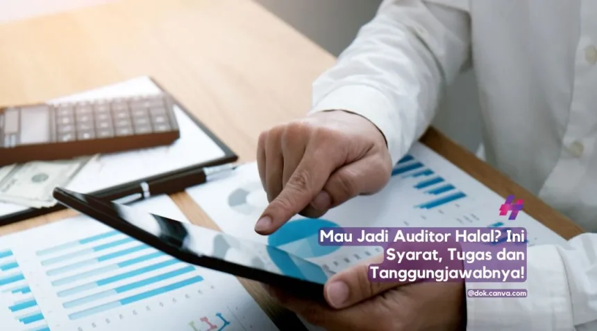 syarat dan tugas auditor halal