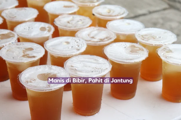 manis di bibir pahit di jantung