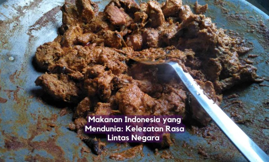 kuliner indonesia mendunia (2)