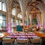 10 Tips Memilih Restoran Fancy (1)