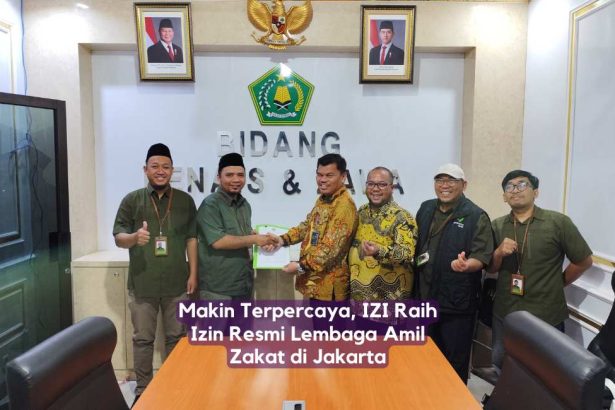 Makin Terpercaya, IZI Raih Izin Resmi Lembaga Amil Zakat di Jakarta